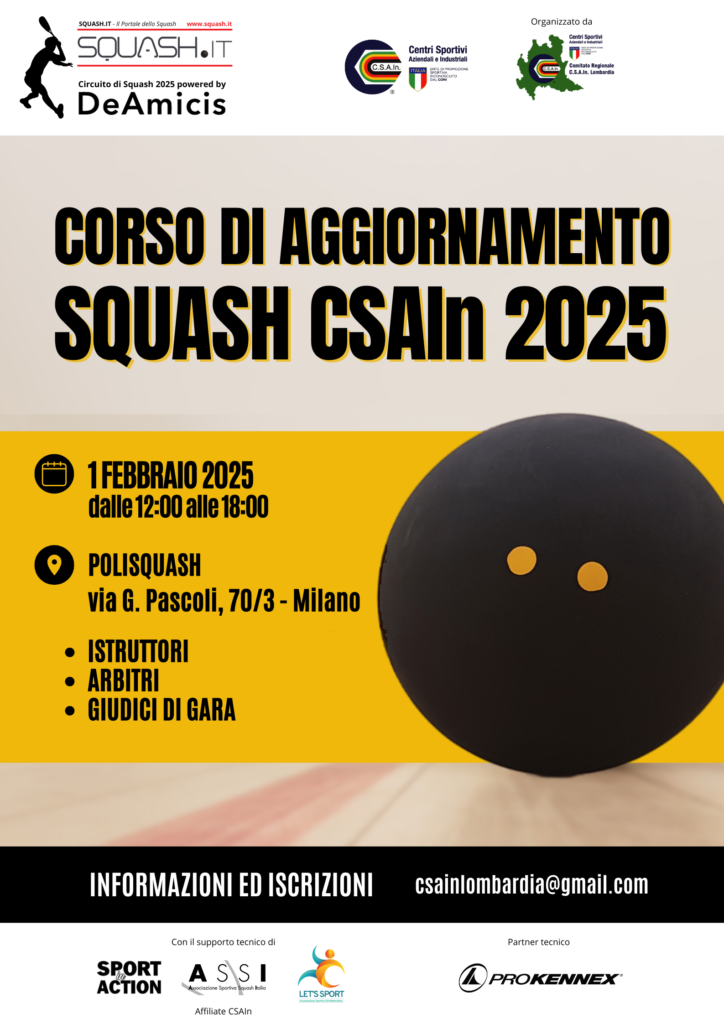 Corso di aggiornamento per istruttori, arbitri, giudici di gara di squash. Organizzati da CSAIn il 1 febbraio 2025 a Milano